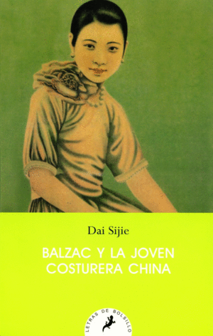 BALZAC Y LA JOVEN COSTURERA CHINA