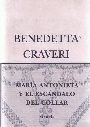 MARIA ANTONIETA Y EL ESCANDALO DEL COLLAR