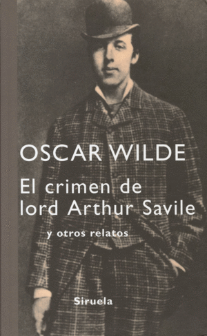 EL CRIMEN DE LORD ARTHUR SAVILE