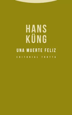 UNA MUERTE FELIZ