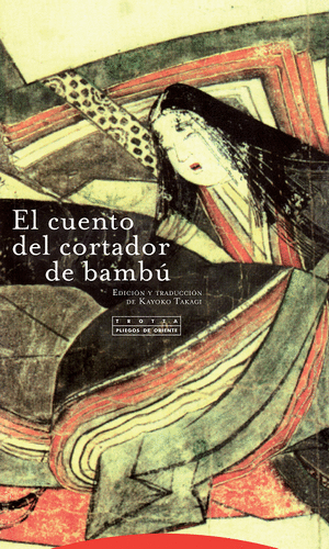 EL CUENTO DEL CORTADOR DE BAMBÚ