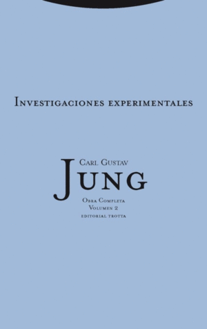 INVESTIGACIONES EXPERIMENTALES: ( JUNG VOL. 2)