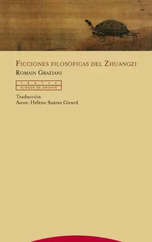 FICCIONES FILOSOFICAS DEL ZHUANGZI