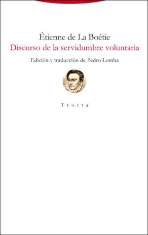 DISCURSO DE LA SERVIDUMBRE VOLUNTARIA