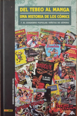 DEL TEBEO AL MANGA UNA HISTORIA DE LOS CÓMICS 7