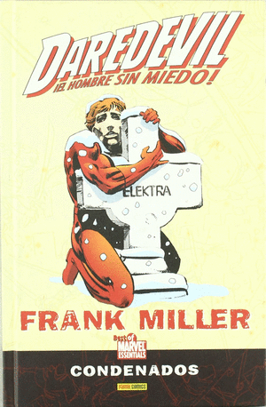 DAREDEVIL DE FRANK MILLER, CONDENADOS