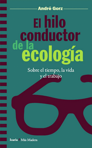 HILO CONDUCTOR DE LA ECOLOGIA, EL