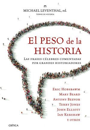 EL PESO DE LA HISTORIA