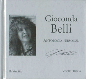 ANTOLOGÍA PERSONAL - GIOCONDA BELLI