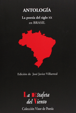 LA POESÍA DEL SIGLO XX EN BRASIL (BILINGÜE)