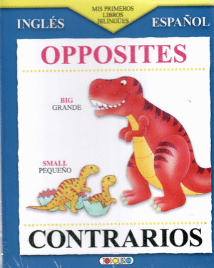 CONTRARIOS/OPPOSITES