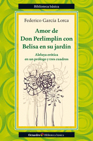 AMOR DE DON PERLIMPLÍN CON BELISA EN SU JARDÍN