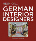 HIGH ON GERMAN INTERIOR DESIGNERS
