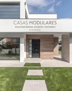 CASAS MODULARES : SOLUCIONES RÁPIDAS, EFICIENTES Y SOSTENIBLES