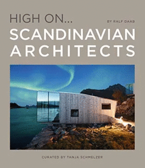 HIGH ON... SCANDINAVIAN ARCHITECTS (T.D)