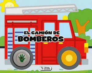 VEHÍCULOS SONOROS. EL CAMIÓN DE BOMBEROS