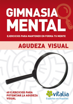 GIMNASIA MENTAL: AGUDEZA VISUAL