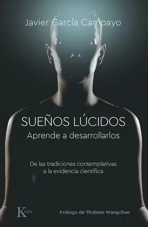 SUEÑOS LUCIDOS. APRENDA A DESARROLLARLOS