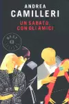 UN SABATO CON GLI AMICI