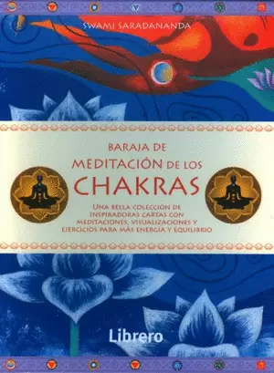 BARAJA DE MEDITACIONES CHAKRAS