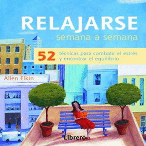 RELAJARSE: SEMANA A SEMANA