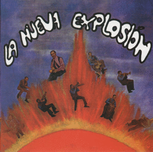 LA NUEVA EXPLOSION (VINILO)