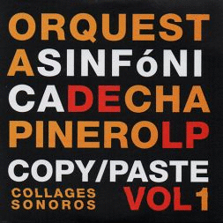 ORQUESTA SINFONICA DE CHAPINERO VOL 1  COPY/PASTE (CD)