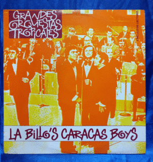 LA BILLOS CARACAS BOYS GRANDES ORQUESTAS TROPICALES (VINILO USADO)