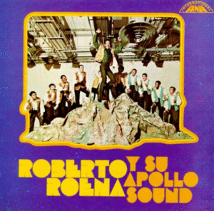 ROBERTO ROENA Y SU APOLLO SOUND (VINILO)