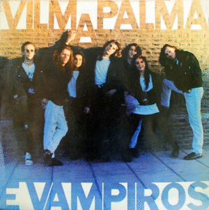 VILMA PALMA E VAMPIROS (VINILO)