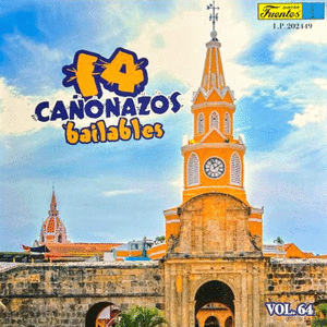 14 CAÑONAZOS BAILABLES VOL. 64 (VINILO)