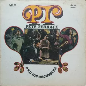  PT: THE BEST OF PETE TERRACE AND HIS ORCHESTRA, EL REY DE LA SALSA(VINILO)