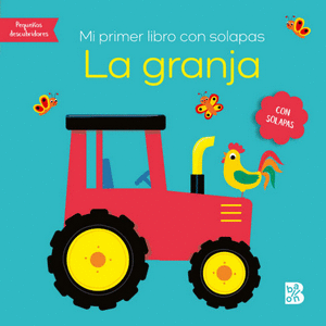 MI PRIMER LIBRO CON SOLAPAS-LA GRANJA