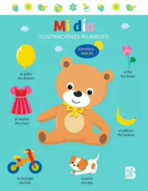 MI DIA. ILUSTRACIONES BILINGUES -CARTONE-