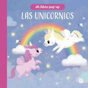 LAS UNICORNIO. MI LIBRO POP-UP (T.D)