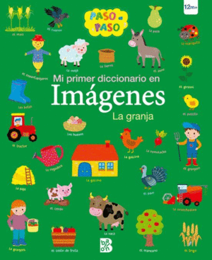 LA GRANJA. MI PRIMER DICCIONARIO EN IMAGENES