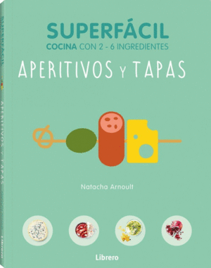APERITIVOS Y TAPAS, SUPERFACIL