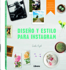 DISEÑO Y ESTILO PARA INSTAGRAM