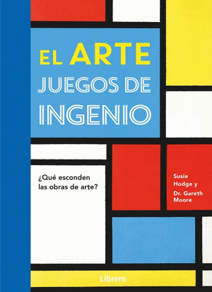 EL ARTE JUEGOS DE INGENIO