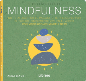 PEQUEÑO LIBRO DE MINDFULNESS