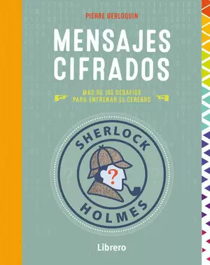 SHERLOCK HOLMES: MENSAJES CIFRADOS