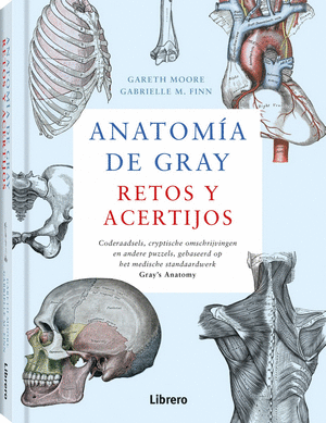 ANATOMIA DE GRAY.RETOS Y ACERTIJOS