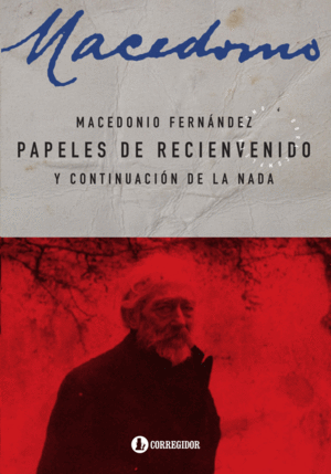 PAPELES DE RECIENVENIDO Y CONTINUACION DE LA NADA