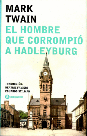 EL HOMBRE QUE CORROMPIÓ A HADLEYBURG