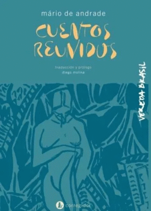 CUENTOS REUNIDOS DE MÁRIO DE ANDRADE