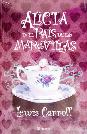 LAS AVENTURAS DE ALICIA EN EL PAIS DE LAS AMARAVILLAS