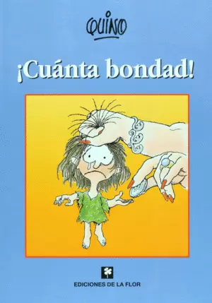CUANTA BONDAD