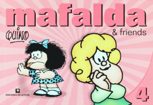 MAFALDA Y FRIENDS 4