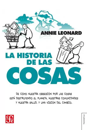 LA HISTORIA DE LAS COSAS