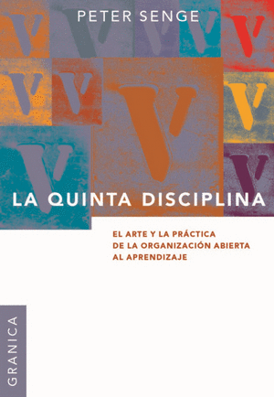 LA QUINTA DISCIPLINA